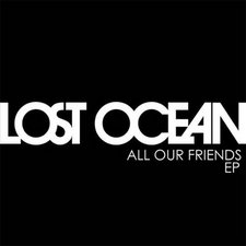 Lost Ocean, All Our Friends EP