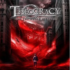 Theocracy, As The World Bleeds