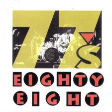 The 77s, Eighty Eight