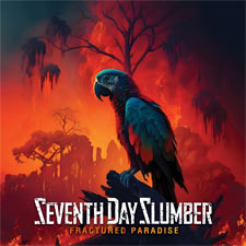Seventh Day Slumber, Fractured Paradise