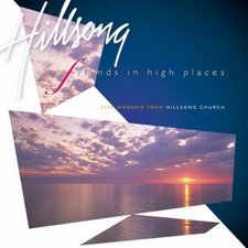 Hillsong, Friends In High Places