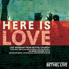Bethel Live, Here Is Love