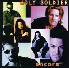Holy Soldier, Encore