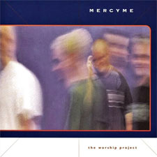MercyMe, 'The Worship Project'