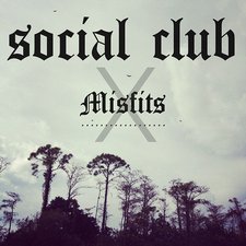 Social Club, Misfits B-Sides