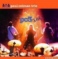 Paul Colman Trio, Live - USA version