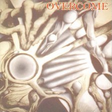 Overcome, The Life of Death