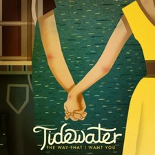 Tidewater, The Way That I Want You EP