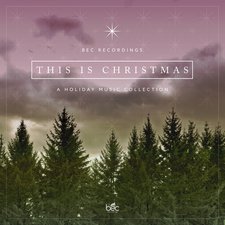 Various Artists, This Is Christmas: A Holiday Collection EP
