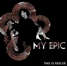 My Epic, This Is Rescue EP