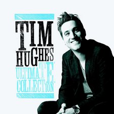 Tim Hughes, Ultimate Collection