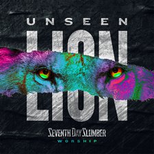 Seventh Day Slumber, Unseen: The Lion EP