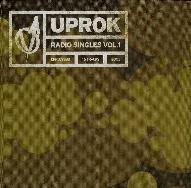 Uprok Radio Singles, Vol. 1