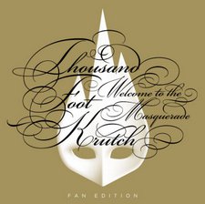 Thousand Foot Krutch, Welcome To The Masquerade Fan Edition