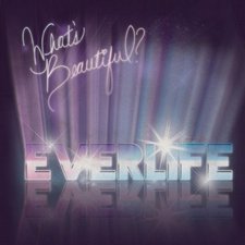 Everlife, What's Beautiful EP