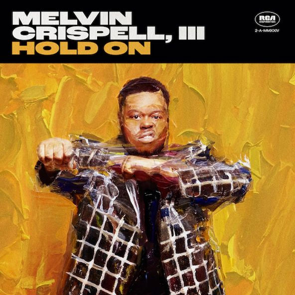 Melvin Crispell, III Releases Second Single from Forthcoming EP, 'Hold On'