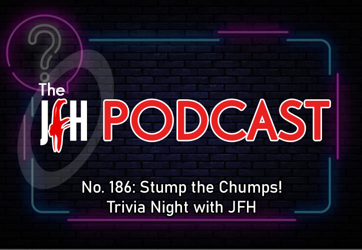 Jesusfreakhideout.com Podcast: Episode 186 - Stump the Chumps! Trivia Night with JFH