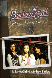 BarlowGirl: More Than Music