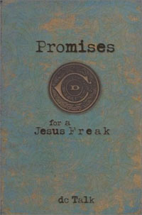 Promises For A Jesus Freak