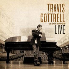 Travis Cottrell, Jesus Saves Live