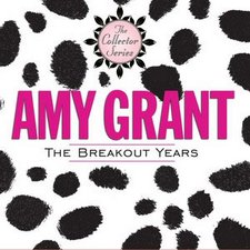 Amy Grant, The Collector Series: The Breakout Years