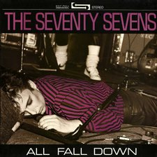 The Seventy Sevens, All Fall Down