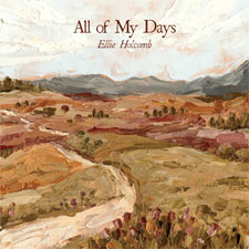 Ellie Holcomb, 'All of My Days'