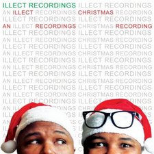 Various Artists, An Illect Recordings Christmas Recording