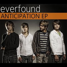 Everfound, Anticipation EP