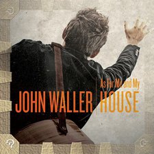 John Waller, As For Me And My House