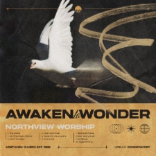 Northview Worship, 'Awaken to Wonder (Live at the Conservatory)'