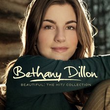 Bethany Dillon, Beautiful: The Hits Collection