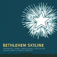Various Artists, Bethlehem Skyline