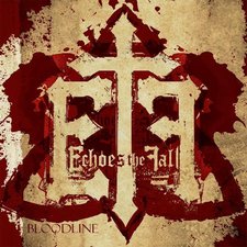 Echoes The Fall, Bloodline
