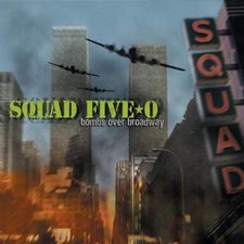 Squad Five-O, Bombs Over Broadway