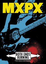 MxPx, Both Ends Burning: 