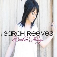 Sarah Reeves, Broken Things