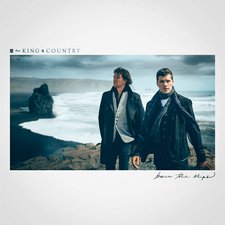 for KING & COUNTRY, Burn the Ships