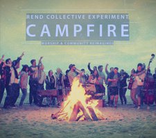 Rend Collective Experiment, Campfire: Worship and Community Reimagined