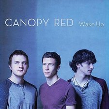 Canopy Red, Wake Up
