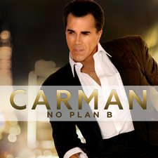 Carman, No Plan B