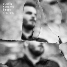 Dustin Kensrue, Carry The Fire