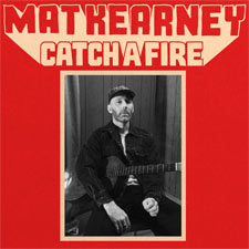 Mat Kearney, 'Catch a Fire - Single'