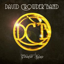 David Crowder Band, Church Music