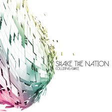 Shake The Nation, Colliding Grace
