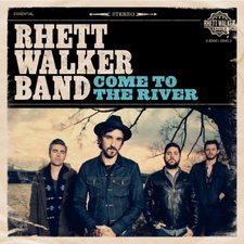 Rhett Walker Band, Come To The River