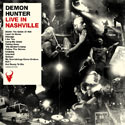 Demon Hunter, Live In Nashville