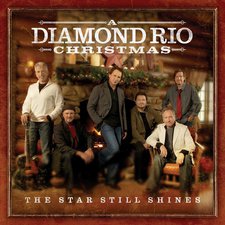 Diamond Rio, A Diamond Rio Christmas: The Star Still Shines