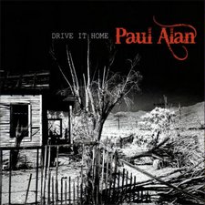 Paul Alan, Drive It Home