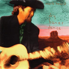 Mark Heard, 'Dry Bones Dance'